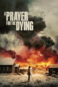 A Prayer for the Dying Trailer