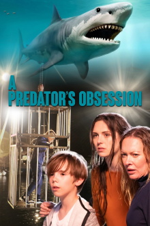 A Predator's Obsession Trailer