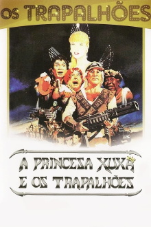 A Princesa Xuxa e os Trapalhões Trailer