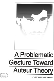 A Problematic Gesture Toward Auteur Theory Trailer