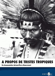 À propos de "Tristes Tropiques" Trailer