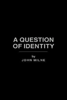 A Question of Identity Trailer