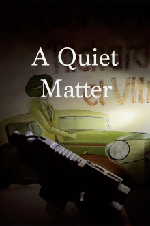 A Quiet Matter Trailer