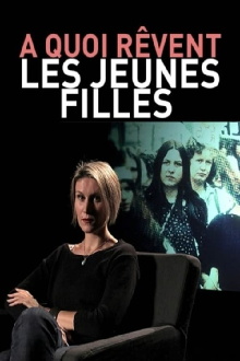 À quoi rêvent les jeunes filles ? Trailer