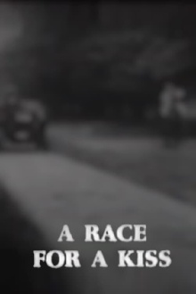 A Race for a Kiss Trailer