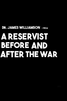 A Reservist Before and After the War Trailer