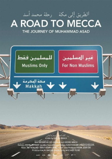 A Road to Mecca - The Journey of Muhammad Asad Trailer