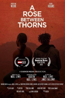 A Rose Between Thorns Trailer