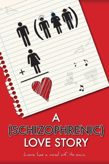 A Schizophrenic Love Story Trailer