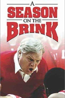 A Season on the Brink Trailer