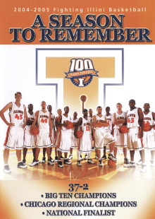 A Season to Remember 2004-2005 Fighting Illini Basketball Trailer