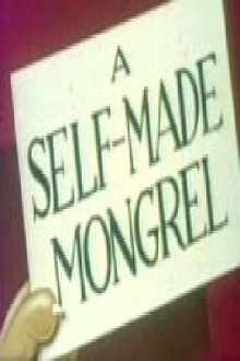A Self-Made Mongrel Trailer
