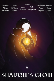 A Shadow’s Glow Trailer