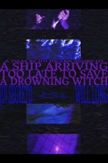 A Ship Arriving Too Late to Save a Drowning Witch Trailer