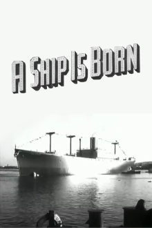 A Ship Is Born Trailer