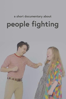 A Short Documentary About People Fighting Trailer