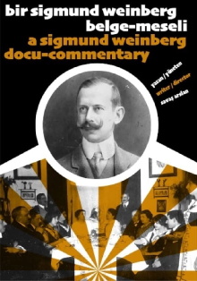 A Sigmund Weinberg Docu-commentary Trailer