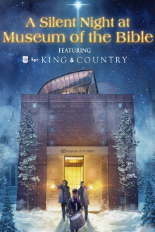 A Silent Night at Museum of the Bible Featuring For King & Country Trailer