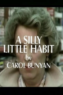 A Silly Little Habit Trailer