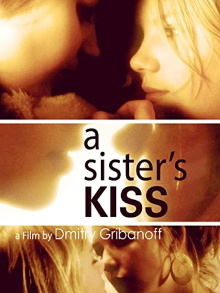 A Sister's Kiss Trailer