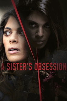 A Sister's Obsession Trailer
