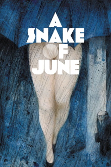 A Snake of June Trailer