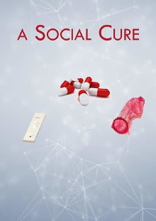 A Social Cure Trailer