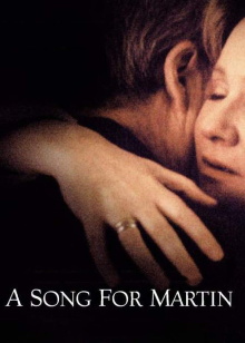A Song for Martin Trailer
