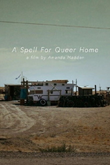 A Spell for Queer Home Trailer