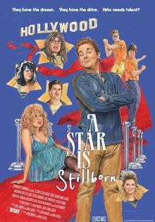 A Star Is Stillborn Trailer