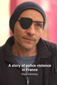 A story of police violence in France Trailer