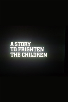 A Story to Frighten the Children Trailer