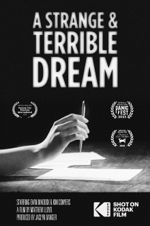 A Strange and Terrible Dream Trailer