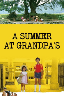A Summer at Grandpa's Trailer