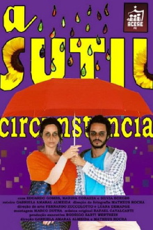 A Sutil Circunstância Trailer