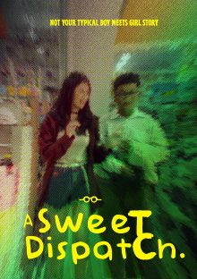 A Sweet Dispatch Trailer
