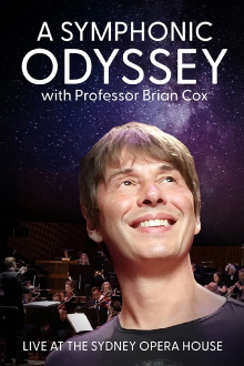 A Symphonic Odyssey with Professor Brian Cox Trailer