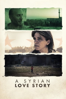 A Syrian Love Story Trailer