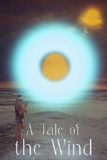 A Tale of the Wind Trailer