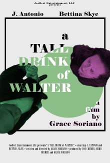 A Tall Drink of Walter Trailer