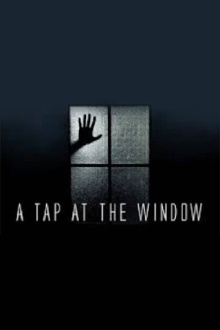 A Tap at the Window Trailer