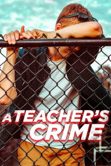 A Teacher's Crime Trailer