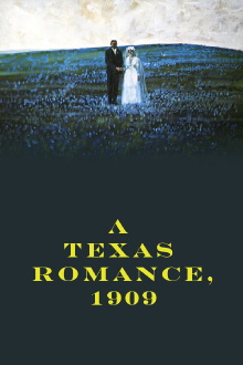 A Texas Romance, 1909 Trailer