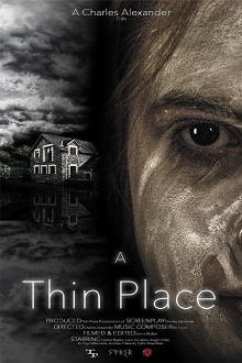 A Thin Place Trailer
