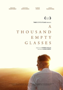 A Thousand Empty Glasses Trailer