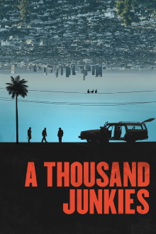 A Thousand Junkies Trailer