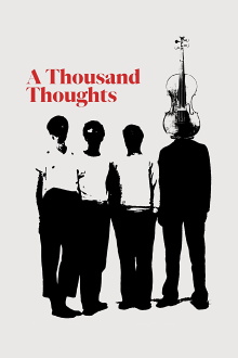 A Thousand Thoughts Trailer
