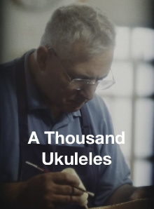 A Thousand Ukuleles Trailer