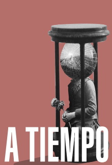 A tiempo Trailer
