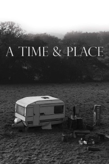 A Time & Place Trailer